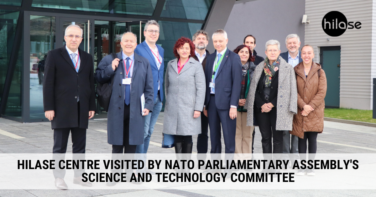 HiLASE Centre visited by NATO Parliamentary Assembly's Science and Technology Committee