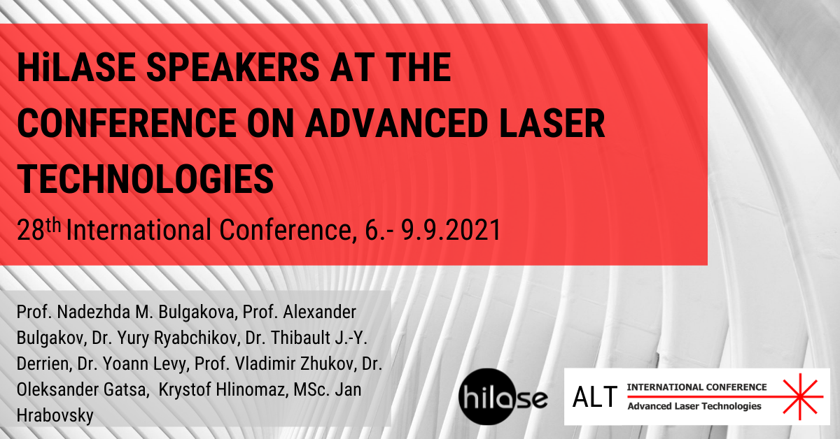 HiLASE SPEAKERS AT THE CONFERENCE ON ADVANCED LASER TECHNOLOGIES (2)