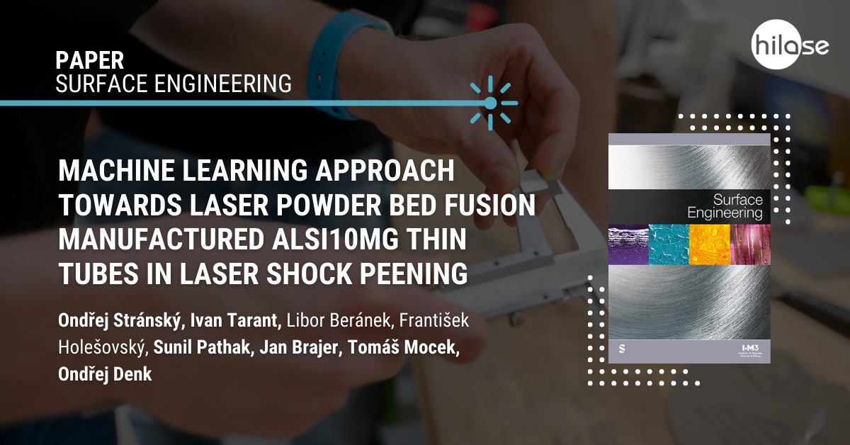 Machine learning approach towards laser powder bed fusion manufactured AlSi10Mg thin tubes in laser shock peening