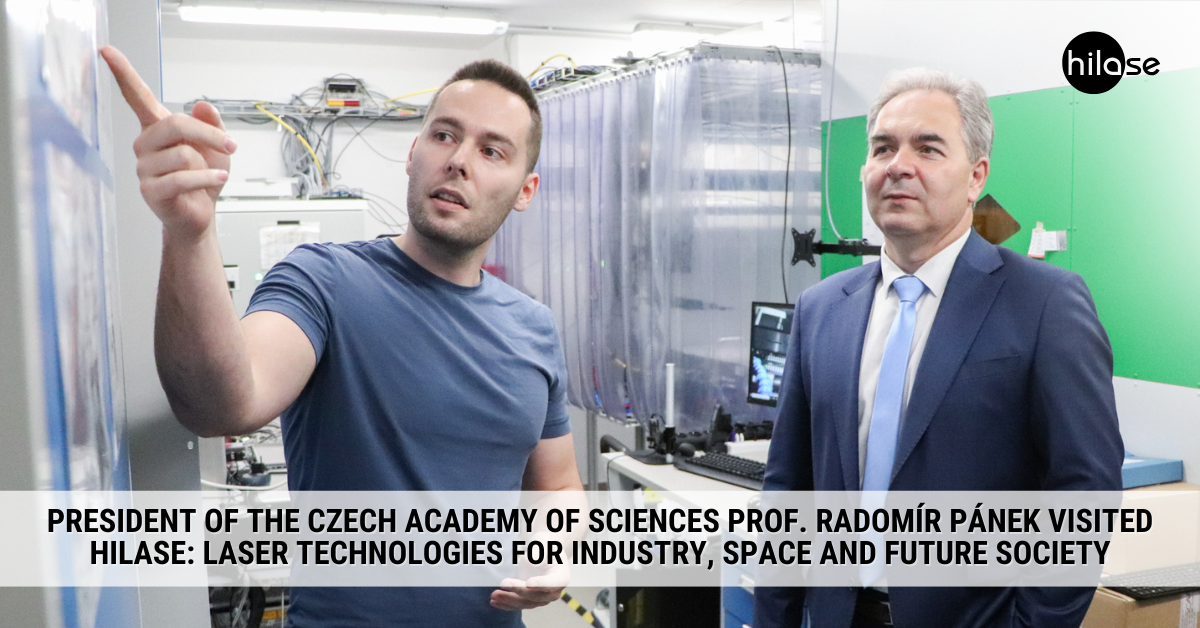 Předseda AV ČR prof. Radomír Pánek navštívil HiLASE Laserové technologie pro průmysl, vesmír a společnost budoucnosti (2)