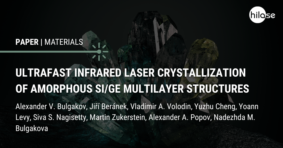 Ultrafast Infrared Laser Crystallization of Amorphous Si/Ge Multilayer ...