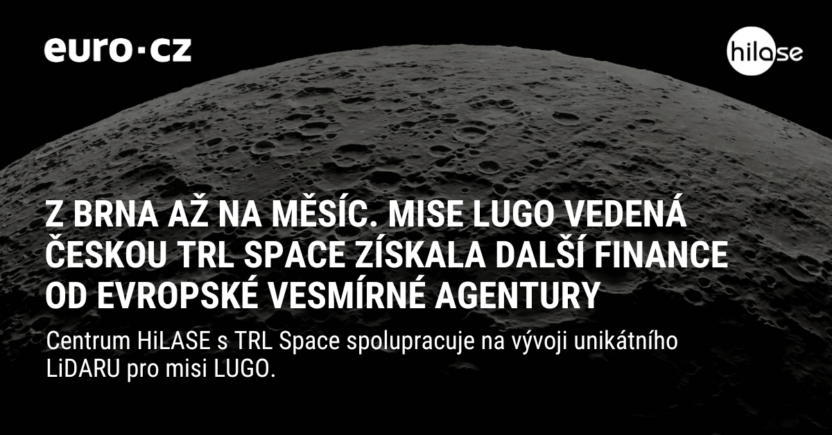 Z Brna až na měsíc. Mise LUGO vedená českou TLR Space získala další finance od Evropské vesmírné agentury
