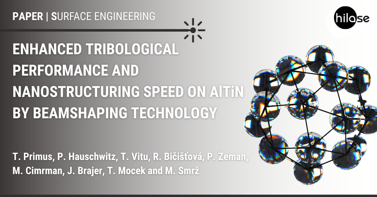 paper Enhanced tribological performance and nanostructuring speed on AlTiN by beamshaping technology (2)
