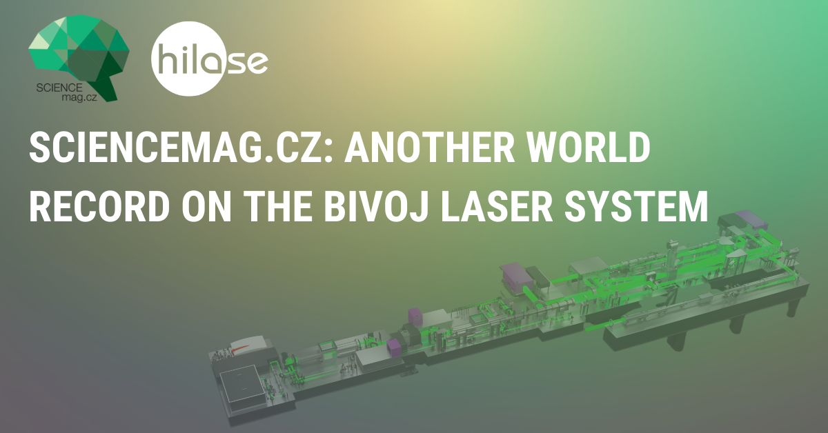 siencemag.cz Další světový rekord na laserovém systému BIVOJ